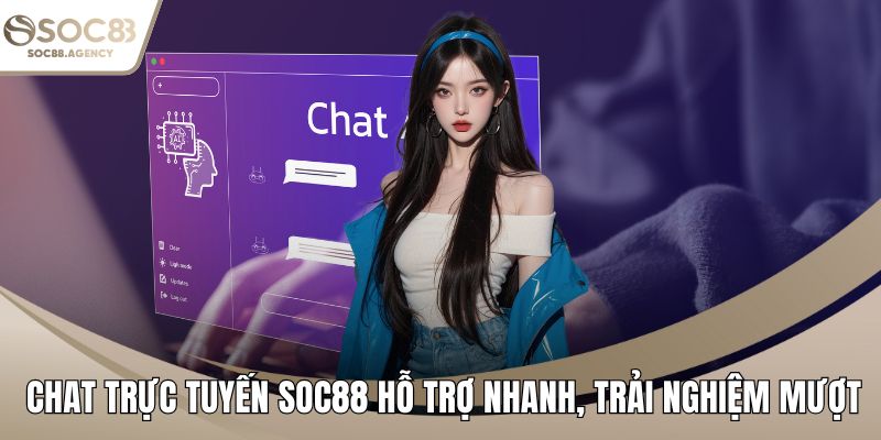 Chat trực tuyến SOC88