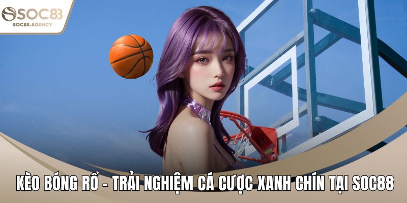 Kèo bóng rổ