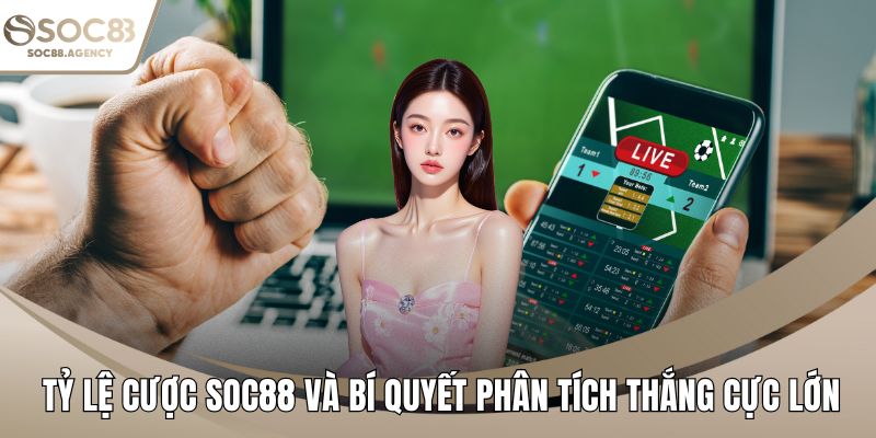 Tỷ lệ cược SOC88