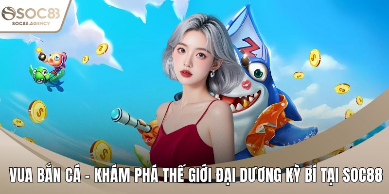 Vua bắn cá